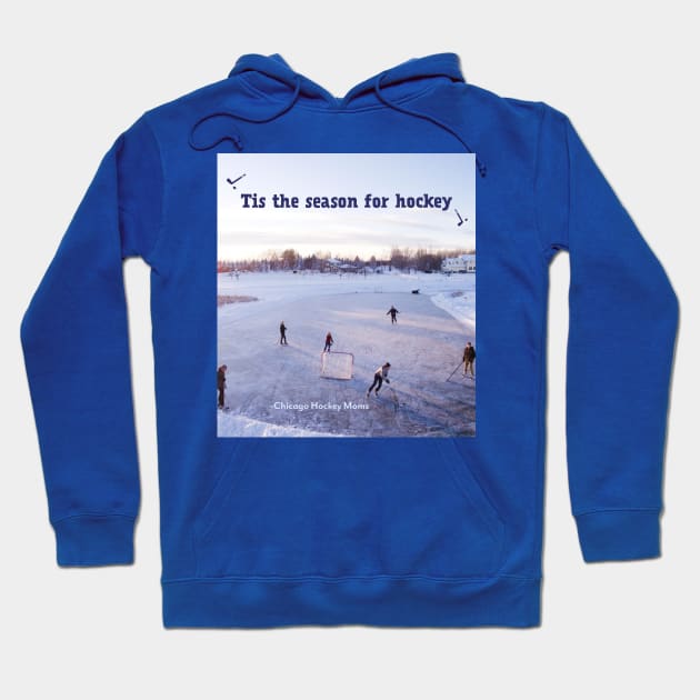 Tis the season for Hockey Hoodie by Chicago Hockey Moms